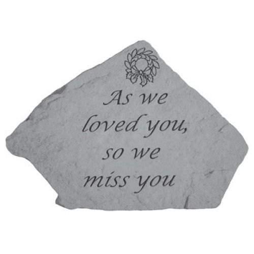 As We Loved You, So We Miss You, w/Wreath All Weatherproof Cast Stone - 707509095109 - 09510