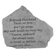 Beloved Husband Those We Love Don't Go Away.. Cast Stone Memorial