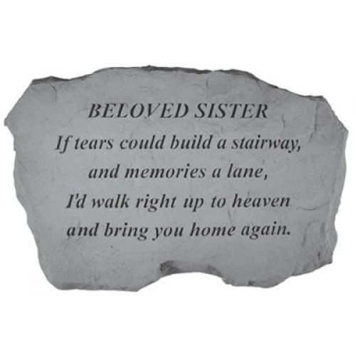 Beloved Sister - If Tears Could Build... All Weatherproof Cast Stone - 707509975203 - 97520