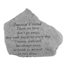 Dearest Friend Those We Love Don't Go Away... Weatherproof Cast Stone