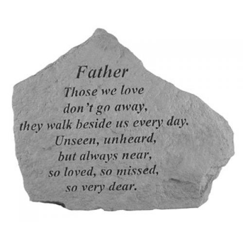 Father Those We Love Don t Go Away All Cast Stone Memorial - 707509151201 - 15120