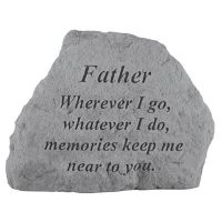 Father Where Ever I Go... All Weatherproof Cast Stone Memorial