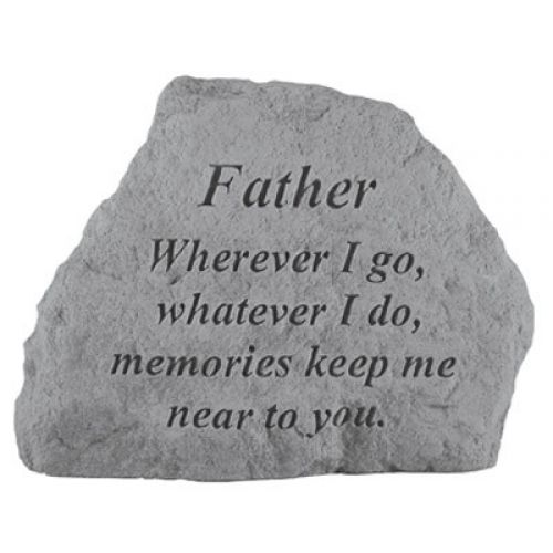 Father Where Ever I Go... All Weatherproof Cast Stone Memorial - 707509165208 - 16520