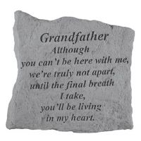 Grandfather Although You Can'T Be Here All Cast Stone Memorial