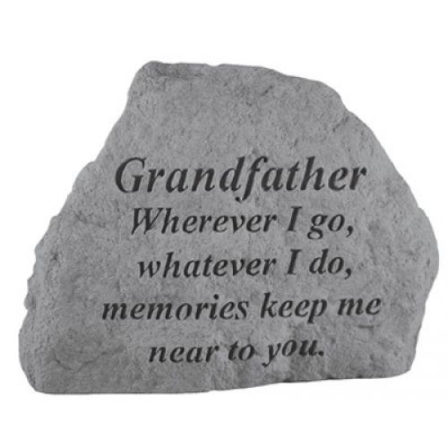 Grandfather Where Ever I Go... All Weatherproof Cast Stone Memorial - 707509167202 - 16720