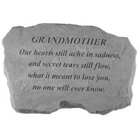 Grandmother- Our Hearts Still Ache... All Weatherproof Cast Stone