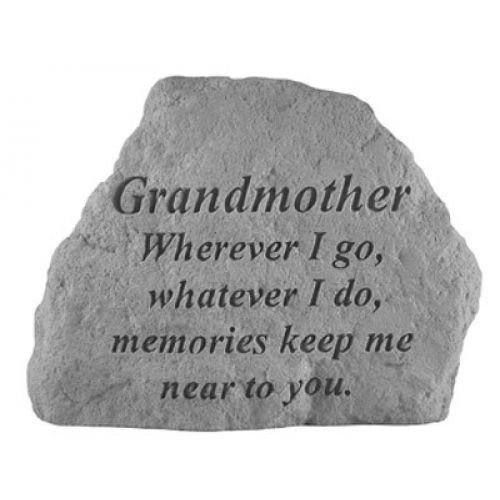 Grandmother Where Ever I Go... All Weatherproof Cast Stone Memorial - 707509166205 - 16620