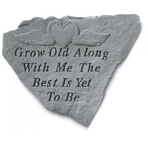 Grow Old Along With Me The Best Is Yet... All Weatherproof Cast Stone - 707509626204 - 62620
