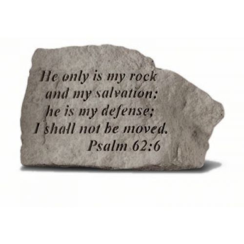 He Only Is My Rock And My Salvation... All Weatherproof Cast Stone - 707509405205 - 40520