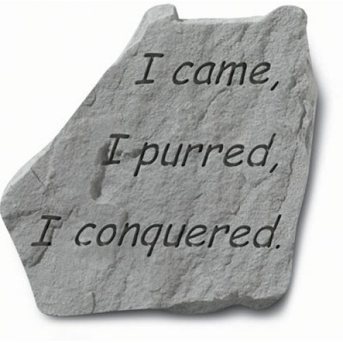 I Came, I Purred, I Conquered All Weatherproof Cast Stone - 707509915209 - 91520