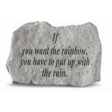 If You Want The Rainbow All Weatherproof Garden Cast Stone