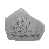 Life Begins..Soccer All Weatherproof Cast Stone