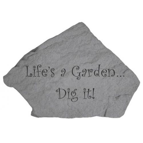 Life s A Garden...Dig It! All Weatherproof Cast Stone - 707509095031 - 09503