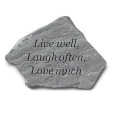 Live Well, Laugh Often, Love Much Weatherproof Cast Stone