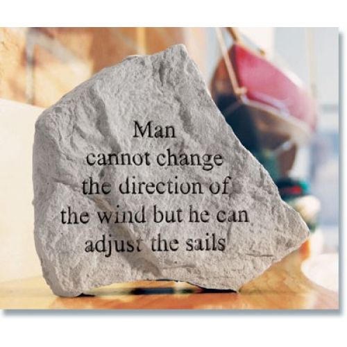 Man Cannot Change The Direction Of... All Weatherproof Cast Stone - 707509750206 - 75020