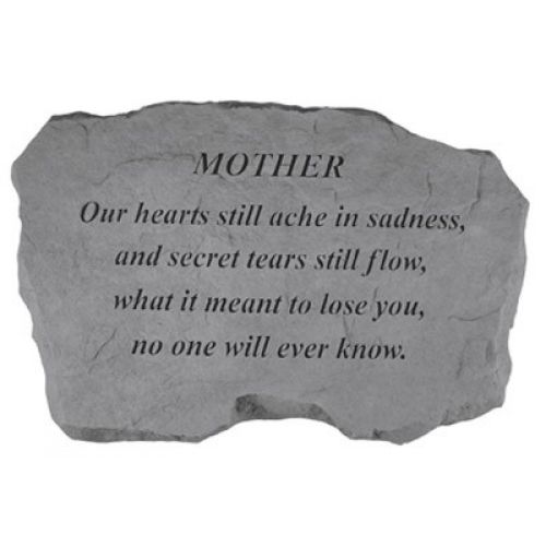 Mother- Our Hearts Still Ache... All Weatherproof Cast Stone - 707509986209 - 98620