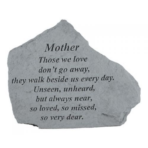 Mother Those We Love Don t Go Away All Cast Stone Memorial - 707509150204 - 15020