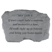 My Love - If Tears Could Build... All Weatherproof Cast Stone