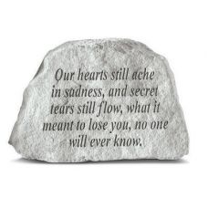 Our Hearts Still Ache... All Weatherproof Cast Stone