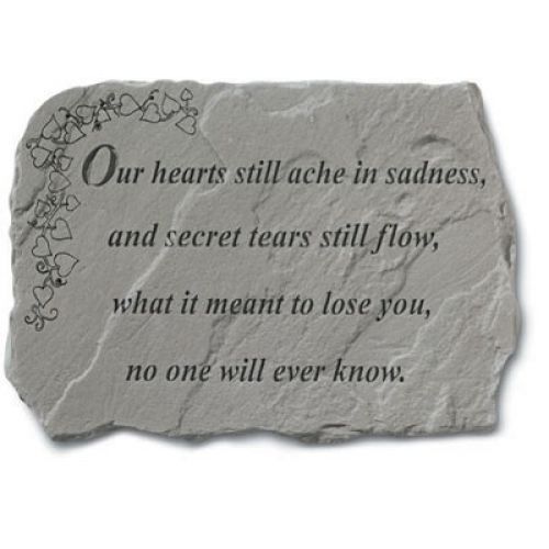 Our Hearts Still Ache In Sadness... All Weatherproof Cast Stone - 707509918200 - 91820
