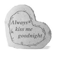 Small Heart Always Kiss Me Goodnight... All Weatherproof Cast Stone