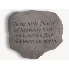 Sweet Little Flower Of Heavenly Birth... All Weatherproof Cast Stone