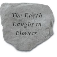 The Earth Laughs In Flowers All Weatherproof Cast Stone