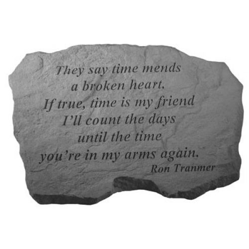 They Say Time Mends... All Weatherproof Cast Stone Memorial - 707509699512 - 69951