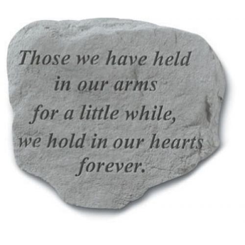 Those We Have Held In Our Arms... All Weatherproof Cast Stone - 707509909208 - 90920