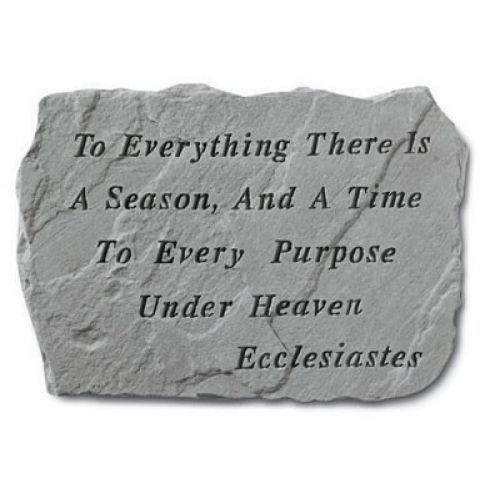 To Everything Is A Season... All Weatherproof Cast Stone - 707509691202 - 69120