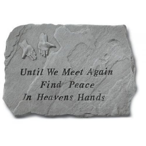 Until We Meet Again.... All Weatherproof Cast Stone - 707509694203 - 69420